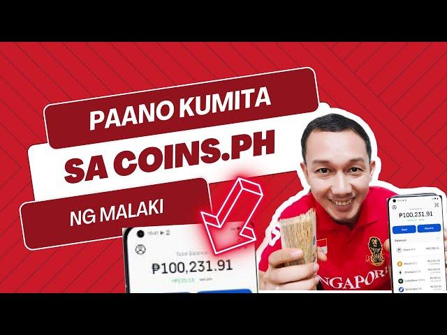 PAANO KUMITA NG MALAKI SA COINS.PH