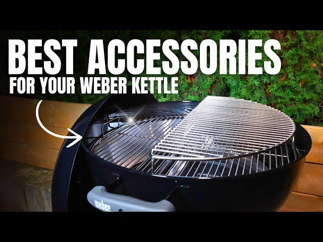 Best Weber Kettle Accessories - 4 Must Have Accessories For Charcoal Weber Grills!