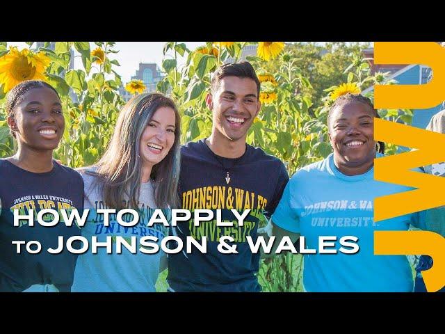 How to Apply to Johnson & Wales University