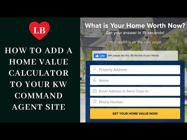 KW Command Video | How to Add an Instant Home Value Page to Your KW Agent Site