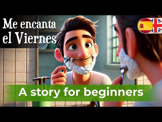 START LEARNING SPANISH with Simple Story (I love Friday)