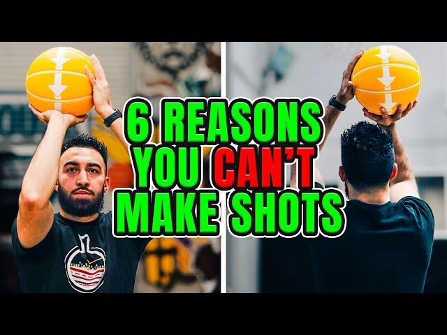 6 Reason Why You Can’t Make Shots!