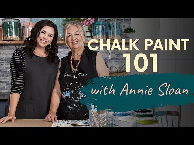 Chalk Paint Basics With Annie Sloan