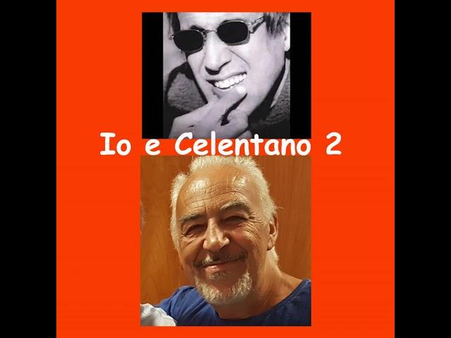 Io e Celentano 2