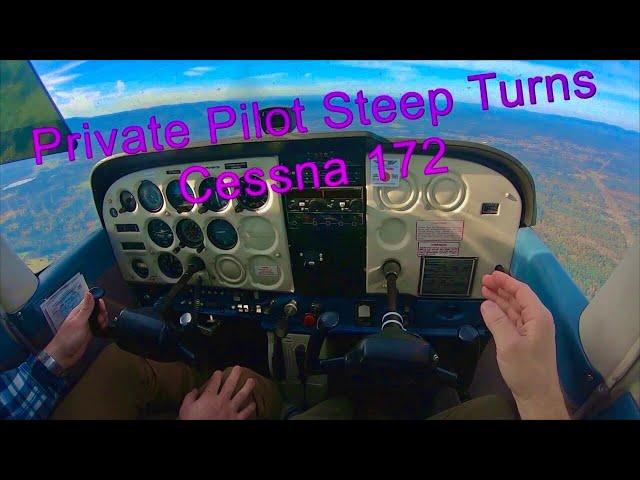 Private Pilot Steep Turns | How to Flight Lesson 3