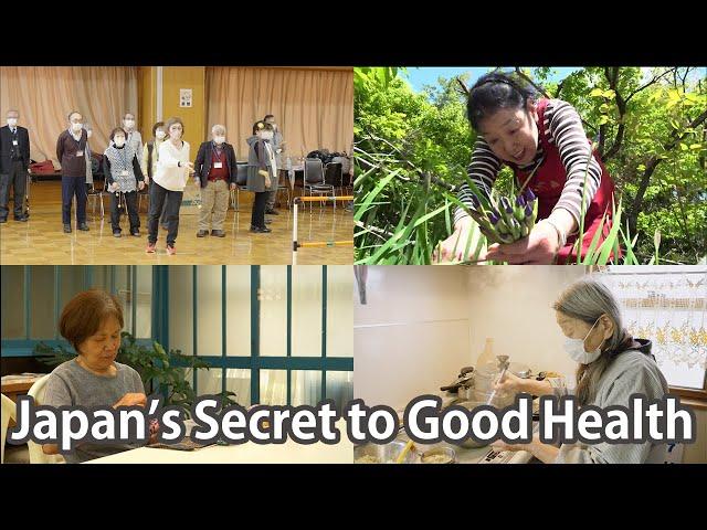 Japan’s Secret to Good Health