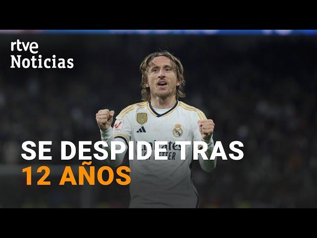 LUKA MODRIC dice adiós al REAL MADRID: "Ha llegado el MOMENTO que NUNCA QUISE que llegara" | RTVE