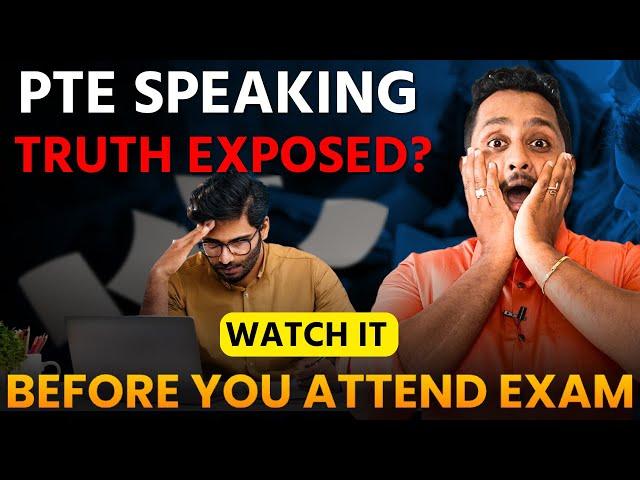 PTE Speaking Truth Exposed Watch It! Before You Attend Exam | Skills PTE Academic