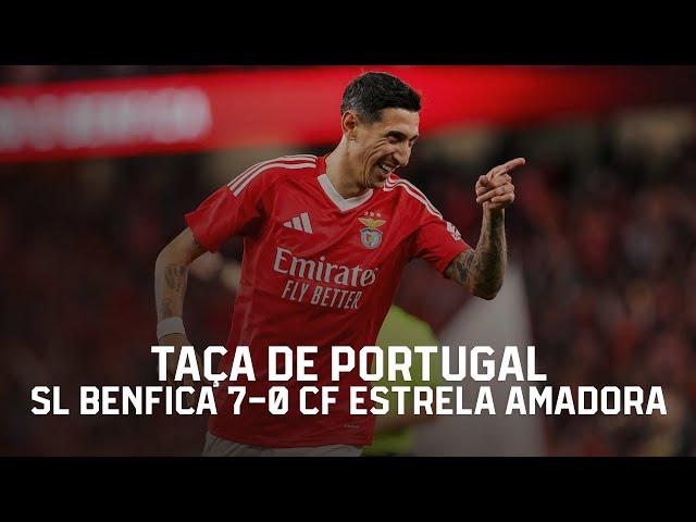 Extended Highlights | SL Benfica 7-0 CF Estrela Amadora