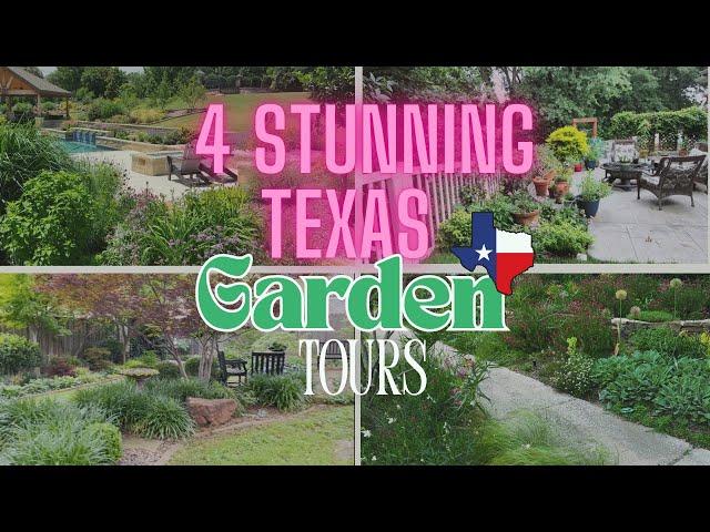 4 BEAUTIFUL TEXAS GARDEN TOURS...YOU HAVE TO SEE!  Texas Gardens Zone 8 | Gardening in Texas Heat