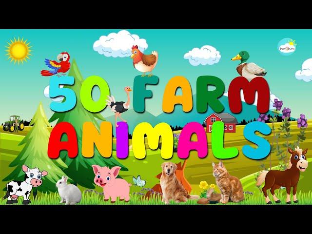 50 Farm Animals for Kids and Toddlers Learning | English Vocabulary | Kids Learning | BrainyBeams