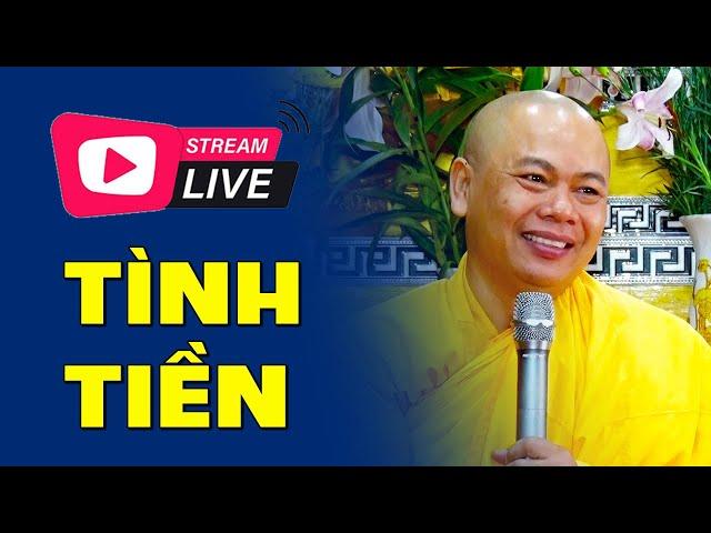 TÌNH & TIỀN | Sư Thầy Thích Minh Đạo | Tu Viện Minh Đạo, Bà Rịa Vũng Tàu