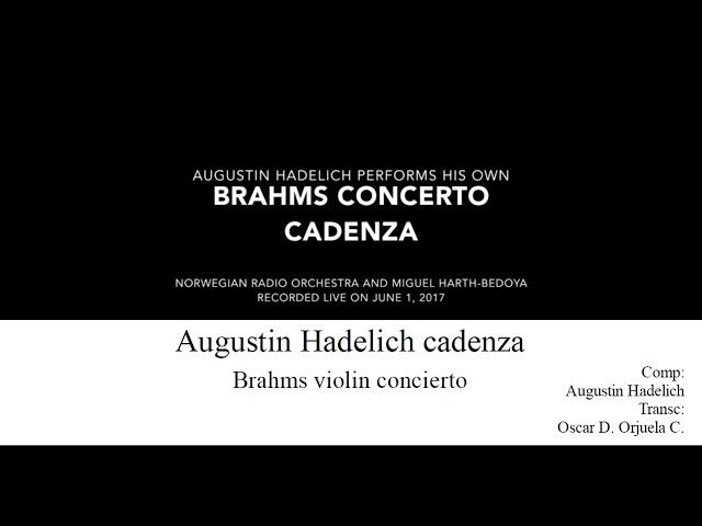 A. Hadelich cadenza Brahms violin concierto transcripción