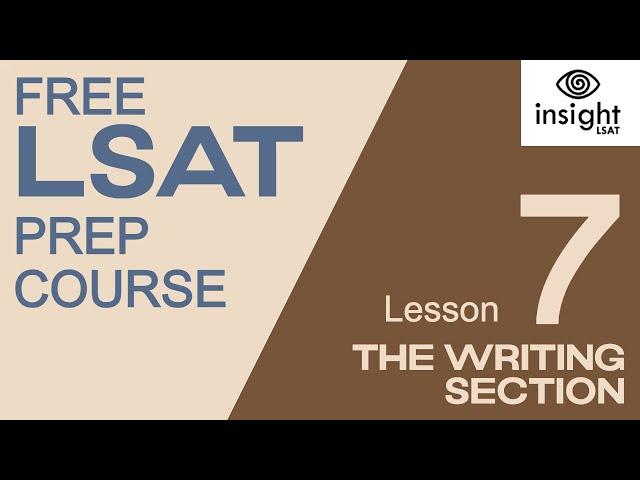 The LSAT Writing Section