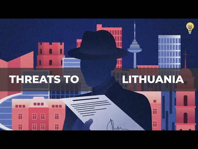 The Spies & Threats Existing In Lithuania