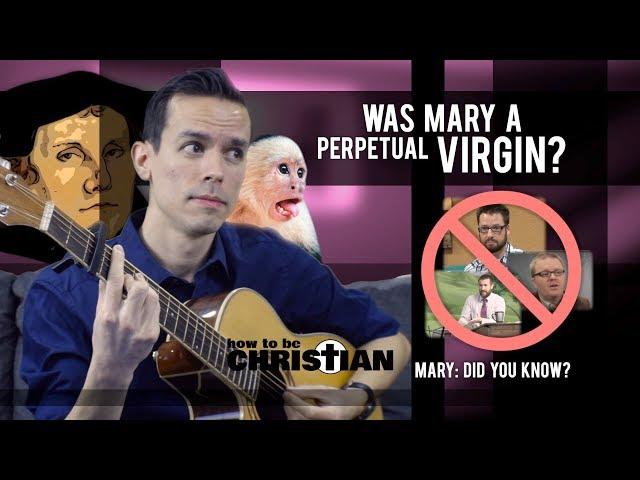 MDYK: Was Mary a Perpetual Virgin?