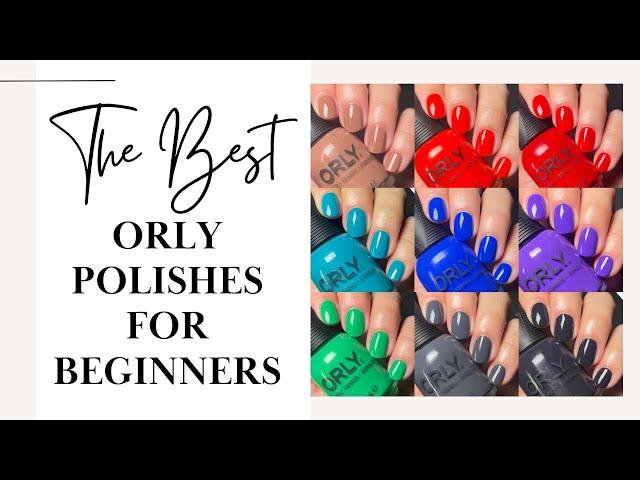 Beginner Friendly ORLY Polishes!  | (Creams Edition)