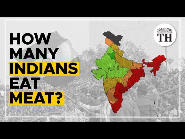 How many Indians eat meat? | State-wise data from The Hindu