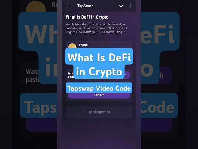 What Is DeFi in Crypto | Tapswap Video Code