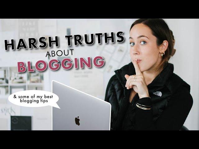 The Harsh Truths About Blogging // BLOGGING TIPS FROM A 6-FIGURE BLOGGING // By Sophia Lee