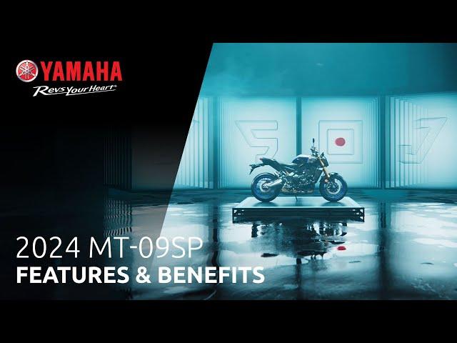 2024 MT-09SP | Features & Benefits