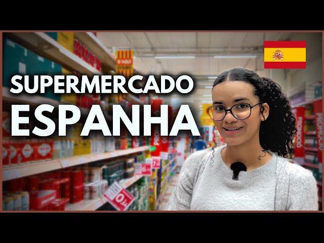 Supermercado na Espanha | Preços e Diferenças 