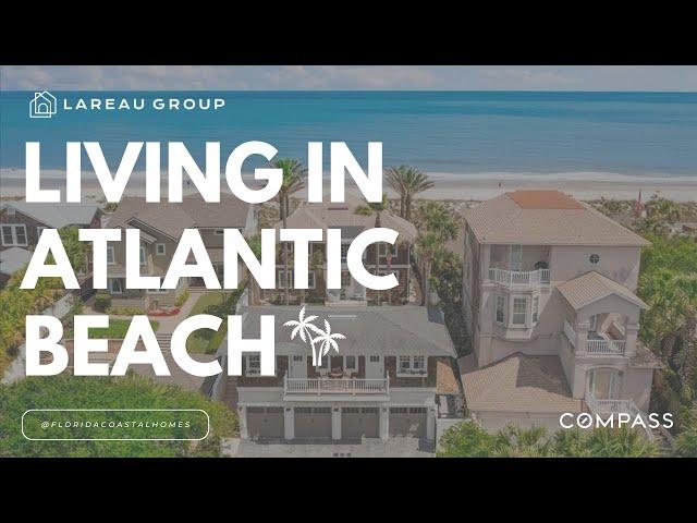 Luxury Coastal Living in the Atlantic Beach Area with the Lareau Group