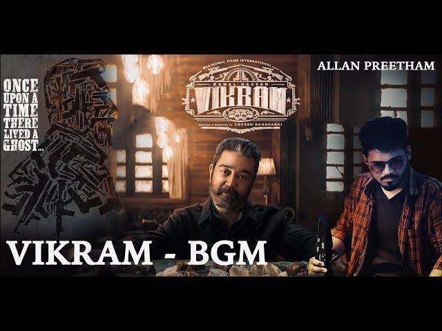 VIKRAM - Title Teaser BGM | Kamal Haasan | Lokesh Kanagaraj | Anirudh | Allan Preetham