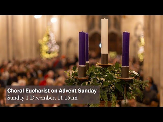 Choral Eucharist on Advent Sunday | St Albans Cathedral