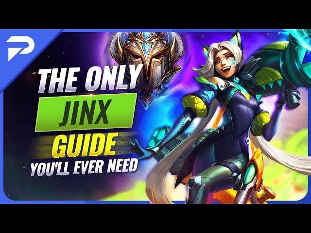 The ONLY Jinx Guide You'll EVER NEED - League of Legends Season 13