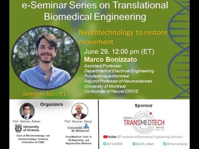 e-Seminar Series on Translational Biomedical Engineering with Prof. Marco Bonizzato (2022-06-22)