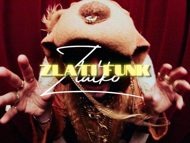 Zlatko - Zlati Funk (Official Video)