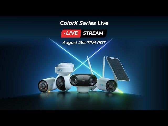 Reolink ColorX Series Live