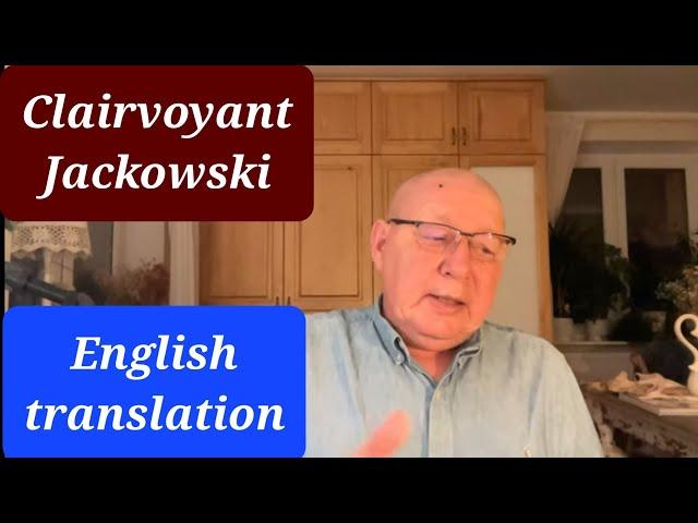 January - June. English CC. Polish clairvoyant Krzysztof Jackowski's predictions