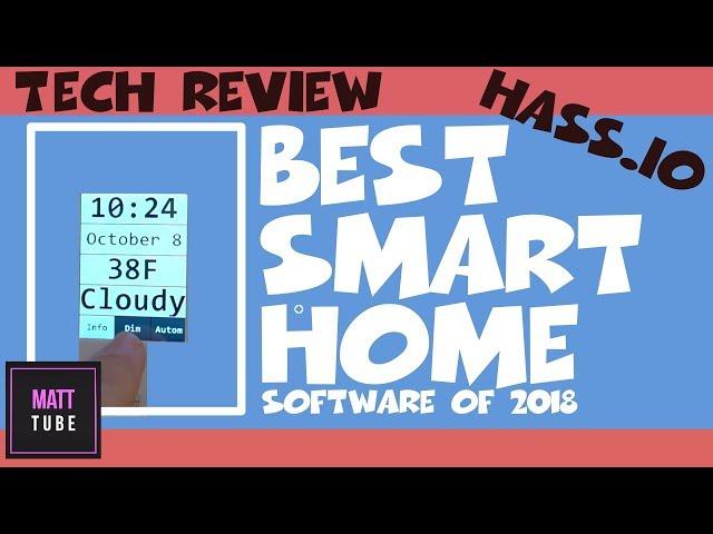 BEST SMART HOME SOFTWARE OVERVIEW - Home Assistant or HassIO