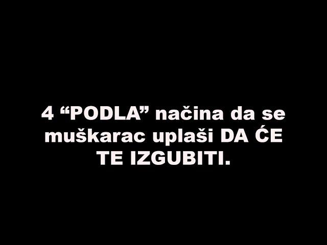 4 “PODLA” načina da se muškarac uplaši DA ĆE TE IZGUBITI