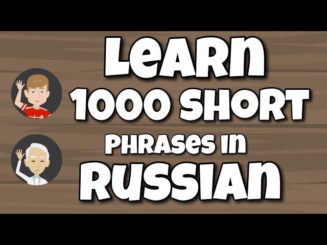 Learn 1000 Useful Russian Phrases for Beginners of Russian Language