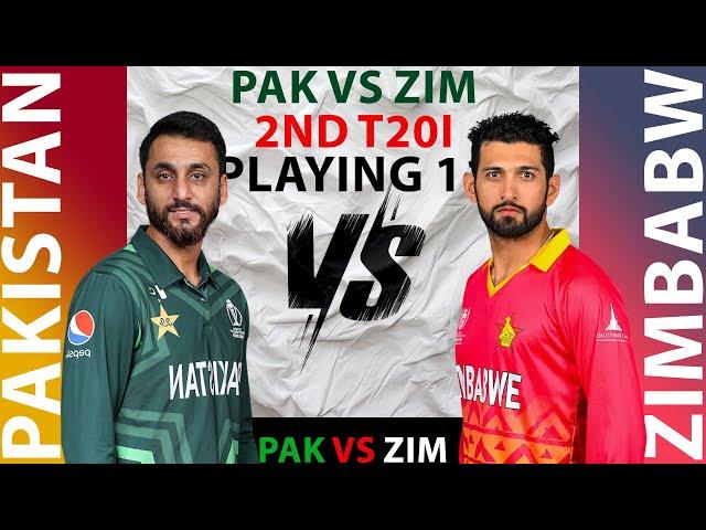 PAKISTAN VS ZIMBABWE 2ND T20I PLAYING ELEVEN