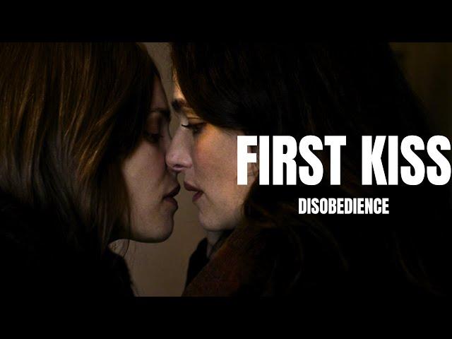 FIRST KISS - Disobedience - Ronit and Esti