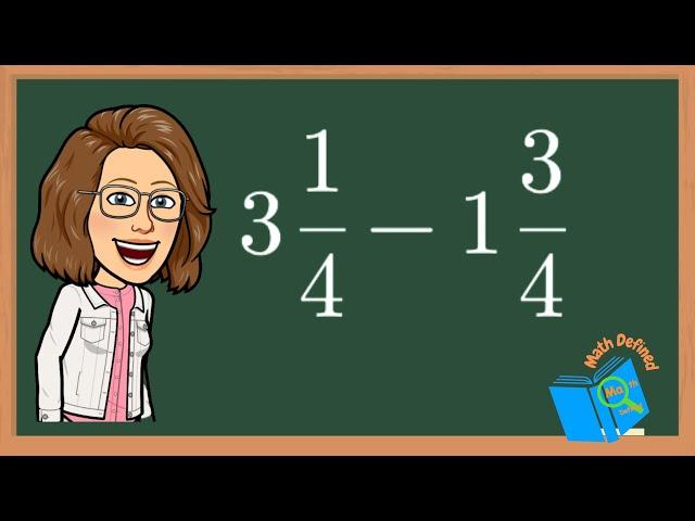 Subtracting Mixed Numbers with Regrouping/Borrowing|Same Denominators|Math Defined