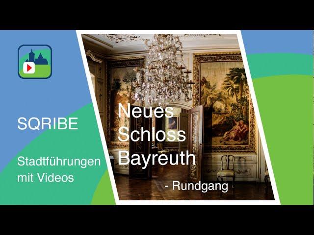 Neues Schloss Bayreuth - Rundgang