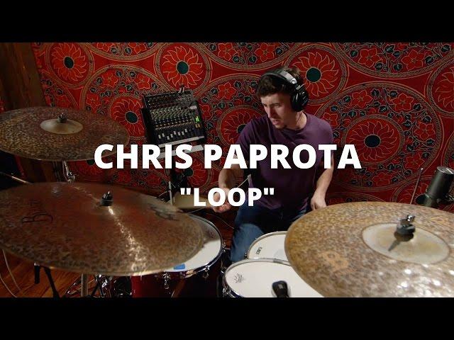 Chris Paprota "Loop"