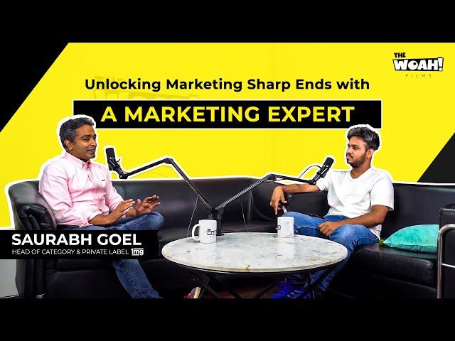 Unlocking Marketing Sharp Ends with a Marketing Expert: Saurabh Goel