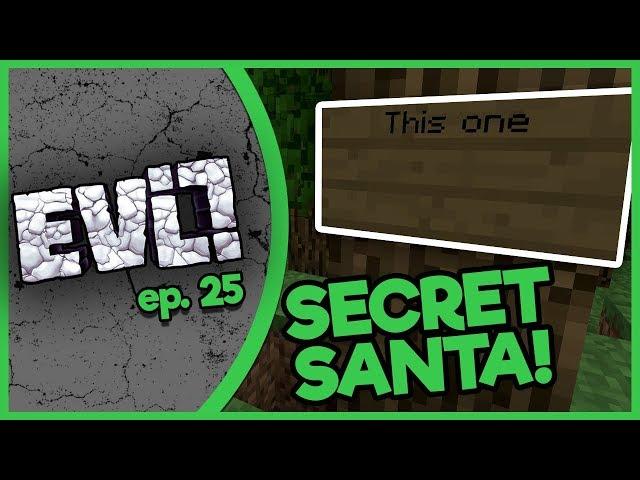 Minecraft Evolution SMP - Secret Santa! - ep. 25