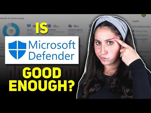 Is Windows Defender Good Enough?
