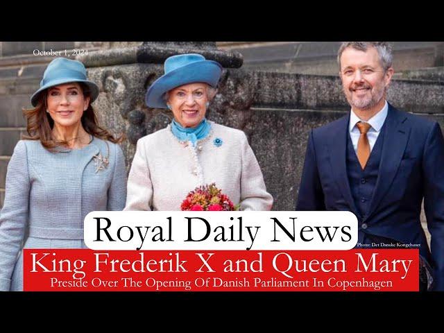 A Royal Opening: King Frederik X and Queen Mary of Denmark Visit Parliament & More #RoyalNews