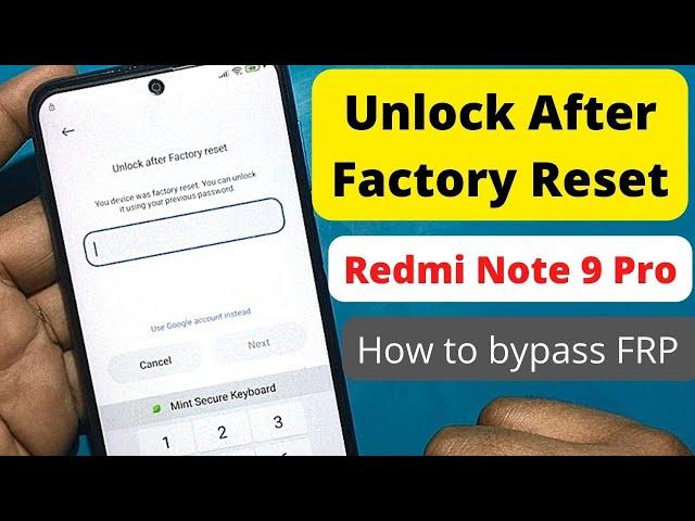 Unlock after factory reset Redmi Note 9 Pro || xiaomi redmi note 9 pro verifying your account FRP