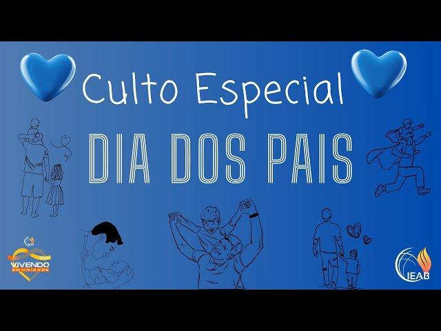 ESPECIAL DIA DOS PAIS  #ieab #Mariliazs #deus #Vida #LIVE