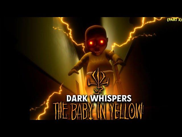 THE BABY IN YELLOW DARK WHISPER UPDATE- EXIT CHAPTER