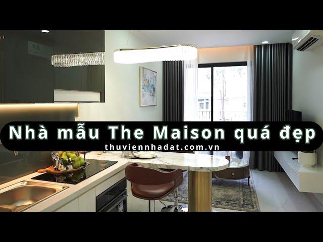 Nhà mẫu căn hộ The Maison Thủ Dầu Một liệu có đẹp như lời đồn? - Thư Viện Nhà Đất